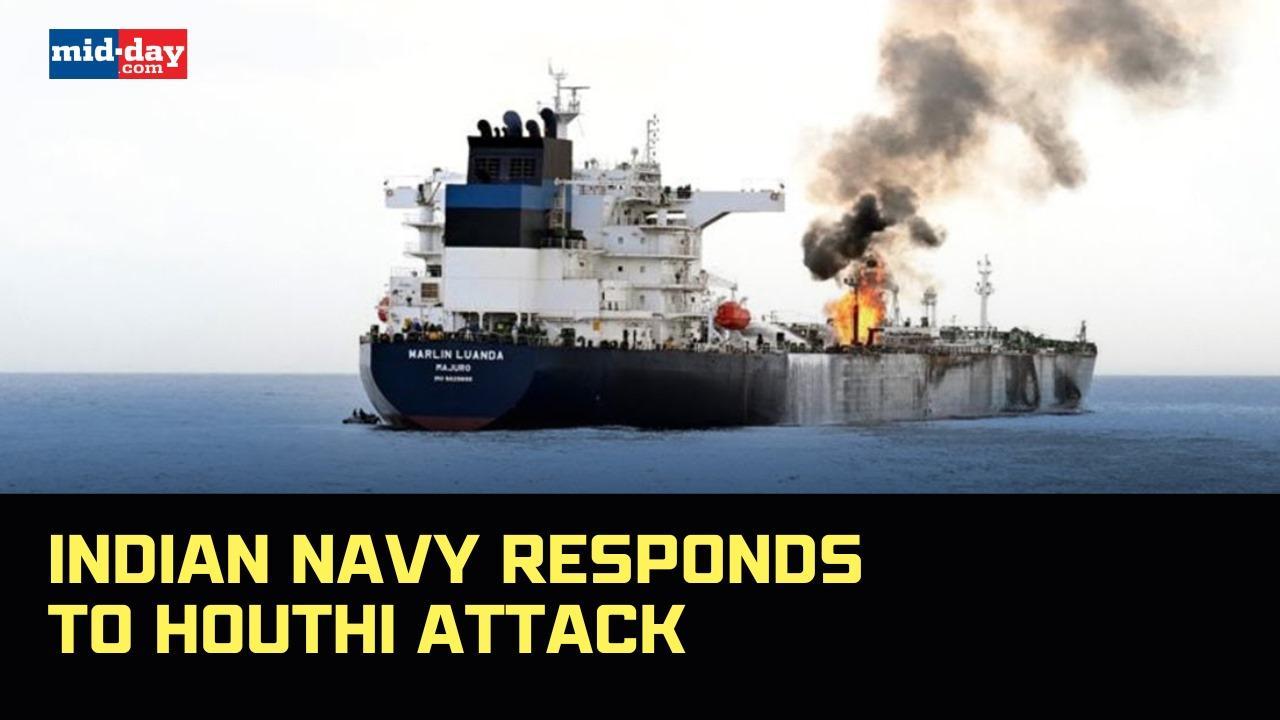 Houthis attack another vessel with 22 Indians onboard, Indian Navy rescues