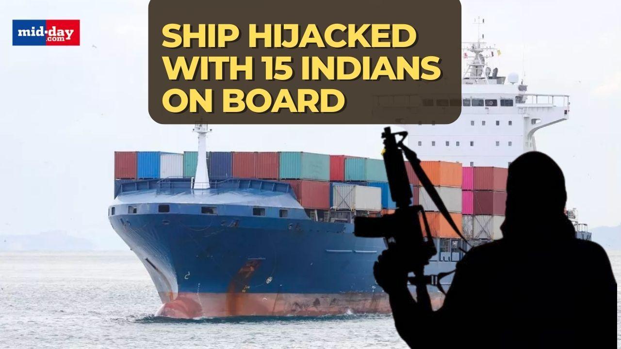Cargo Ship Hijack: Cargo Ship with 15 Indians on board hijacked near Somalia