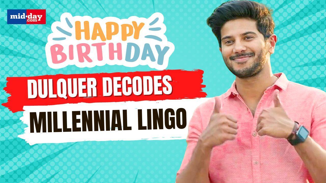 Dulquer Salmaan Decodes Millennial Lingo 