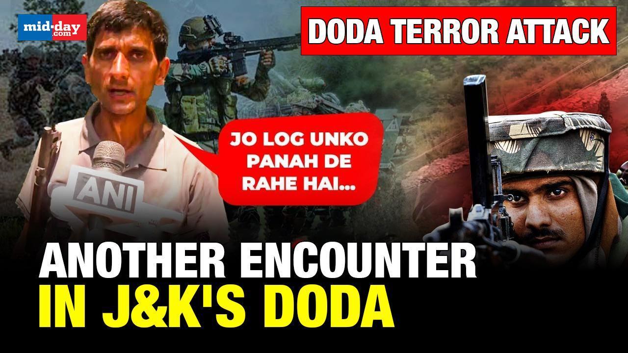 Doda terror attack: Another encounter in J&K'S Doda! WATCH VIDEO