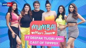 Mumbai city of dreams - Mumbai Meri Jaan ft Deepak Tijori and cast of Tipppsy