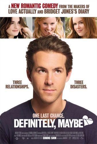 Definitely, Maybe: This charming romantic comedy, similar to 