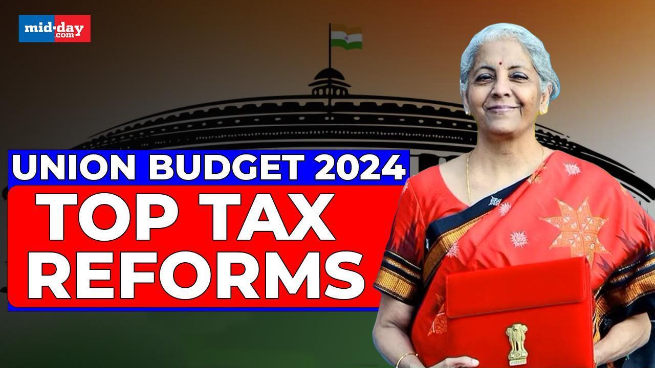 Union Budget 2024: Major tax reforms announced by FM Nirmala Sitharaman