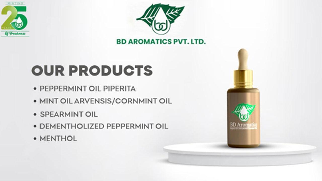 B.D. Aromatics Pvt. Ltd.: Leaders in Organic Mint Oils and Natural Essential Oils