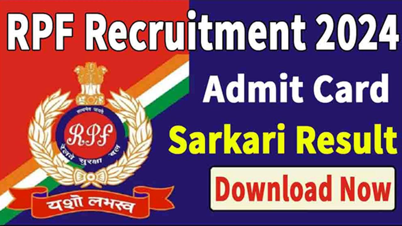 Railway RPF SI / Constable Exam Date 2024 Important Details and