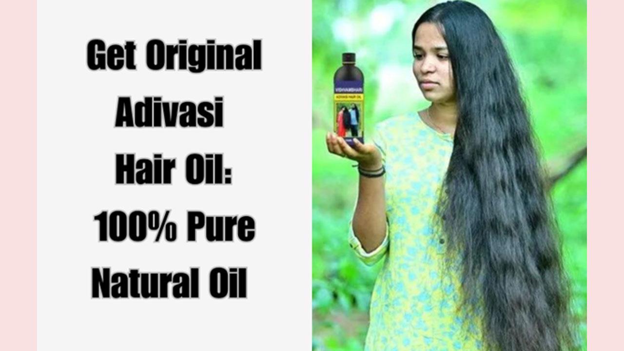 Get Original Adivasi Hair Oil: 100 Percent Pure Natural Oil
