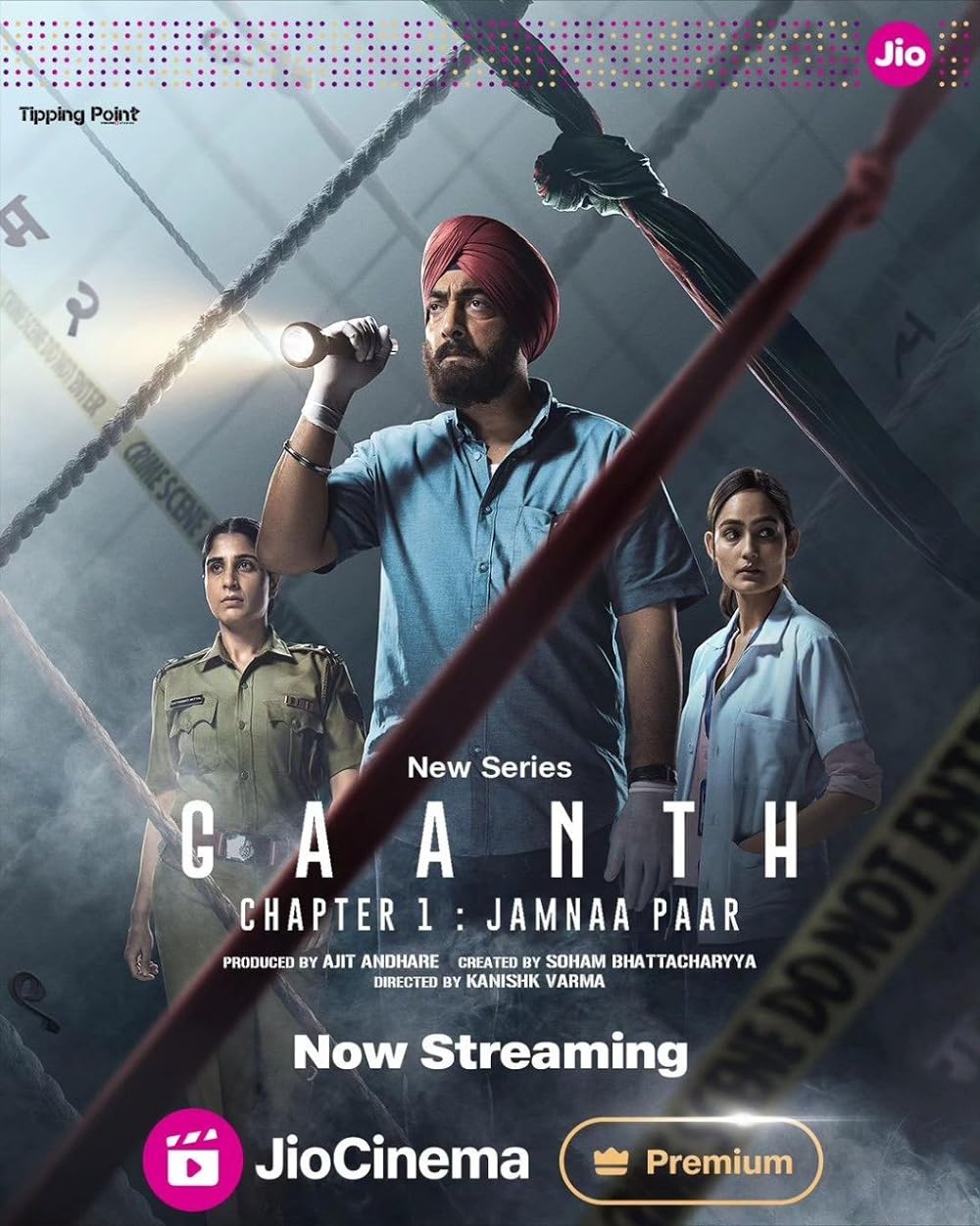 Gaanth, Chapter 1: Jamnaa Paar (JioCinema) – June 11Set against the haunting backdrop of East Delhi, 