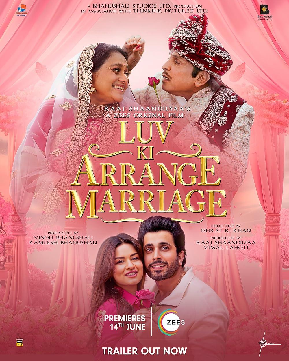 Luv Ki Arrange Marriage (ZEE5) – June 14Luv Ki Arrange Marriage is a rib-tickling romantic comedy centered around Luv (Sunny Singh) and Ishika (Avneet Kaur), who meet through an arranged marriage setup. Their initial interactions are rocky, but things get more complicated when Luv’s widowed father (Annu Kapoor) falls for Ishika’s single mother (Supriya Pathak).