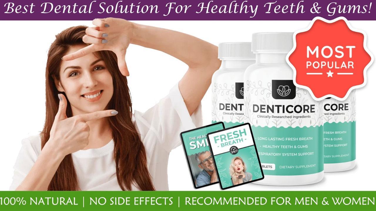 DentiCore Reviews Exposed By Canada and USA Customers