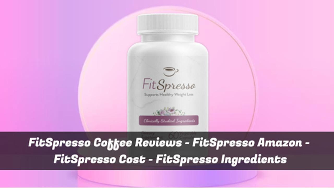 FitSpresso Coffee Reviews - FitSpresso Amazon - FitSpresso Cost - FitSpresso Ingredients