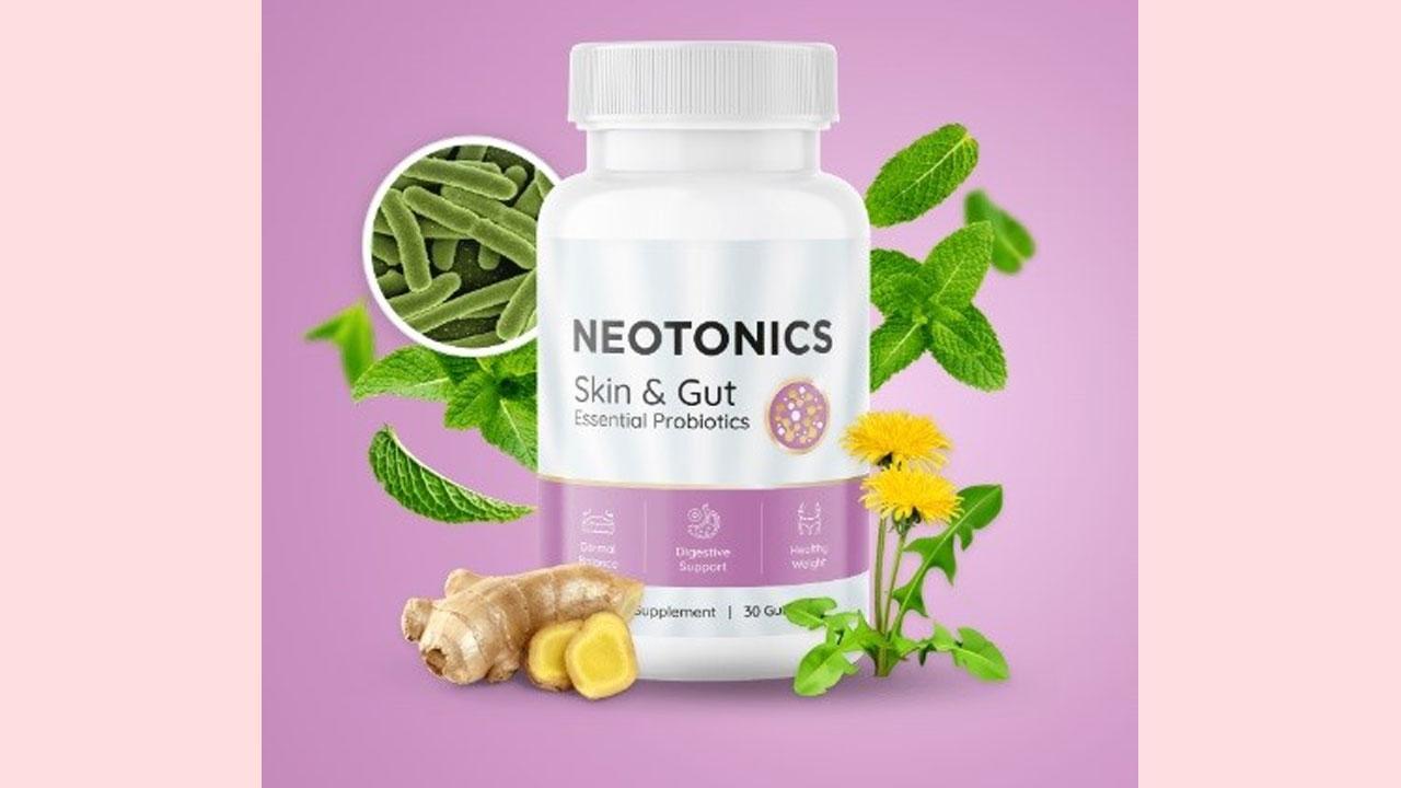 Neotonics Reviews {Legit or Scam} Neotonics Skin and Gut Probiotic Consumer Reports, Complaints and Official Website Update