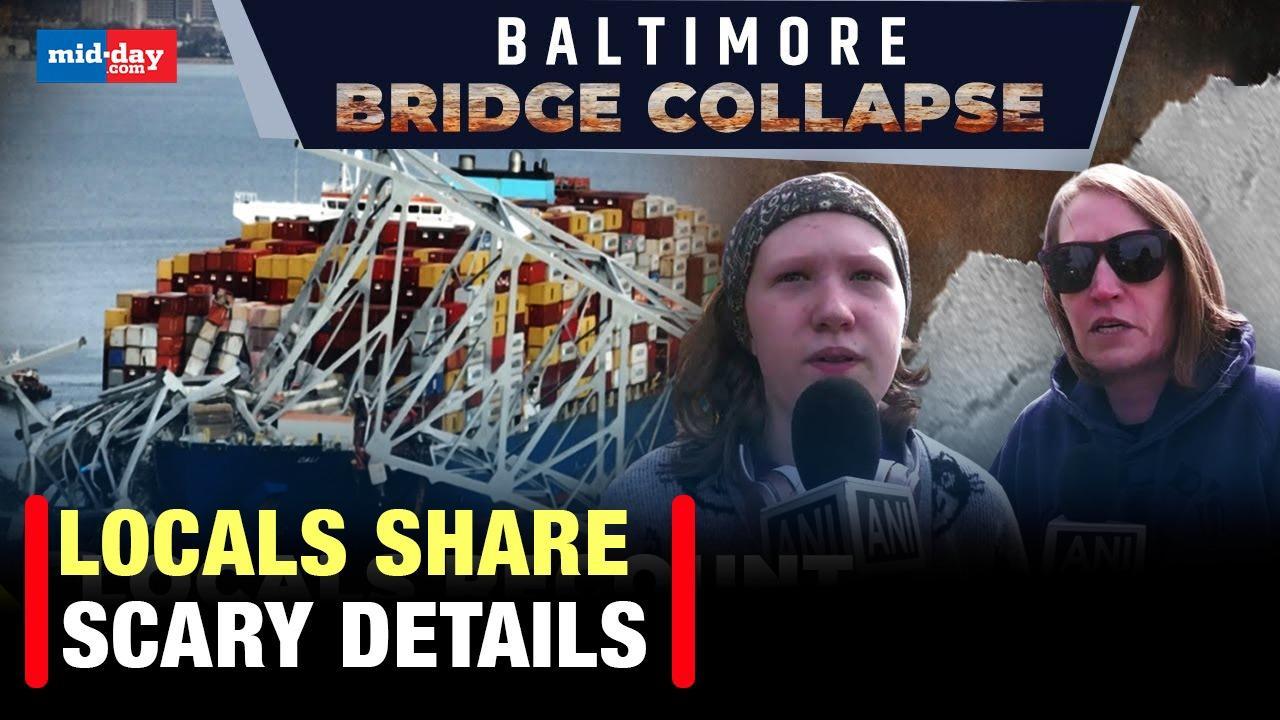 Baltimore Bridge collapse: Locals share spine chilling details 