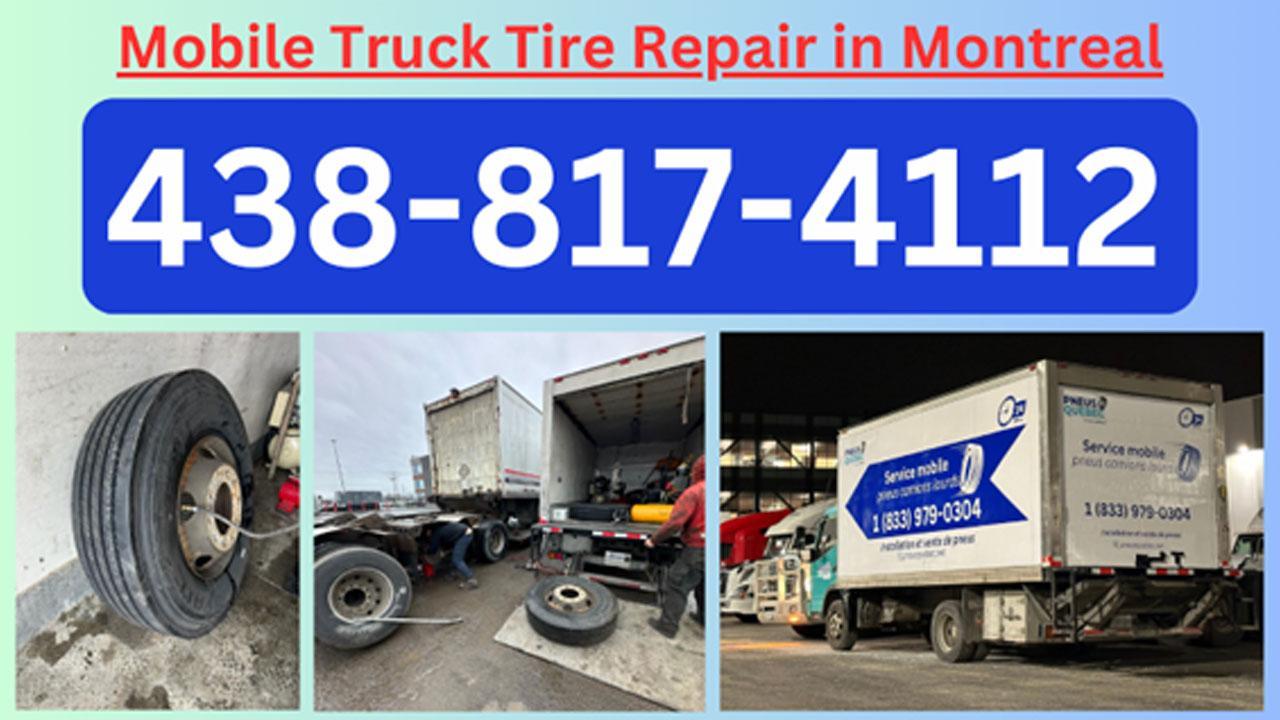 Mobile Truck Tire Repair Semi Truck Tire Road Service in Montreal