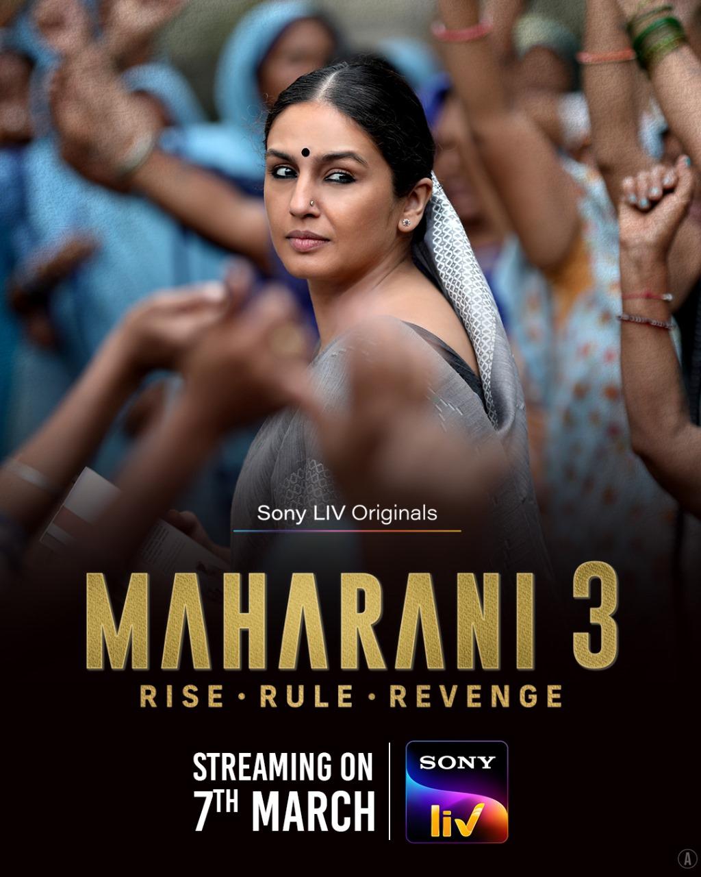 Maharani season 3 - March 7 - Streaming on SonyLIVSet against the tumultuous political landscape of Bihar in the ’90s, 