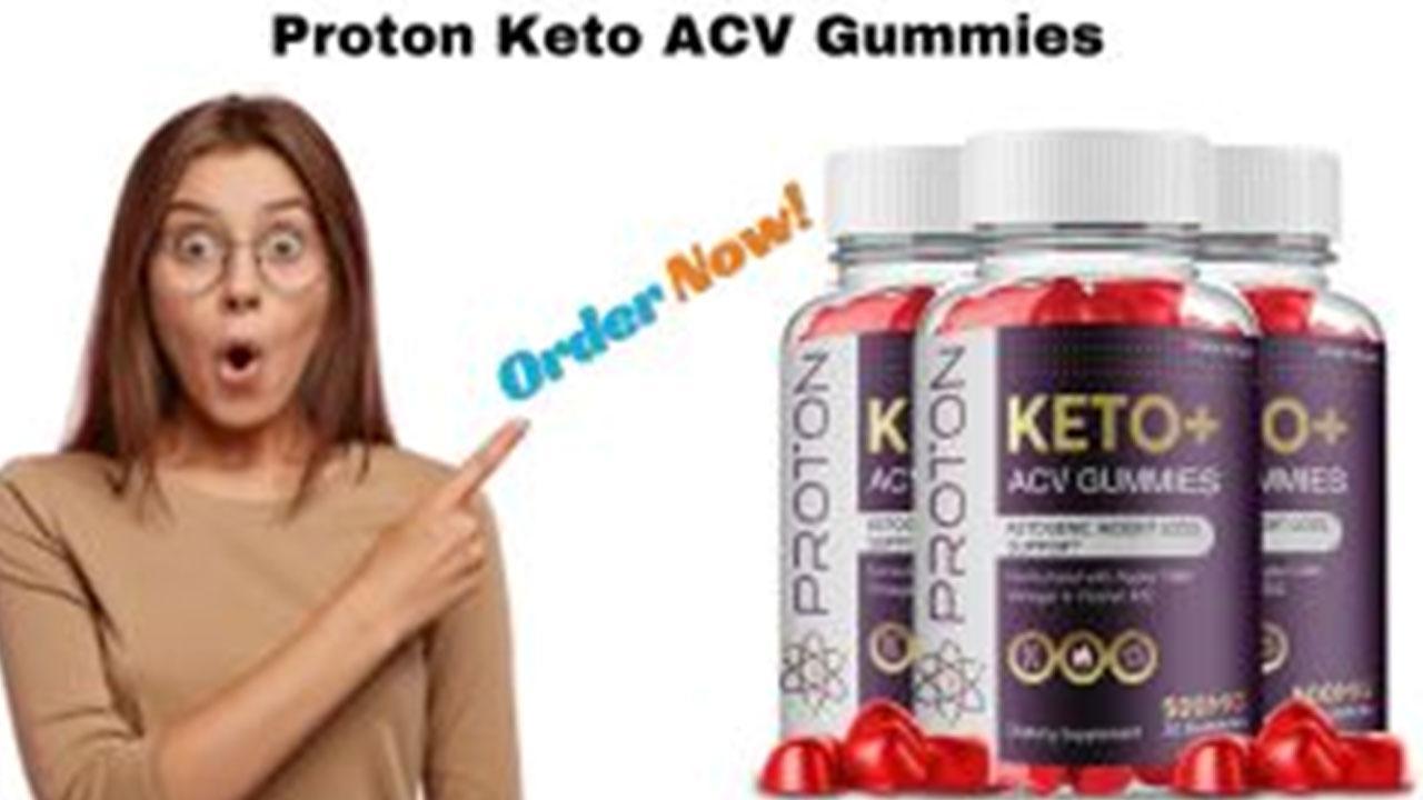 'Proton Keto ACV Gummies Reviews: Secret to Losing Weight Fast and Easy Bliss 