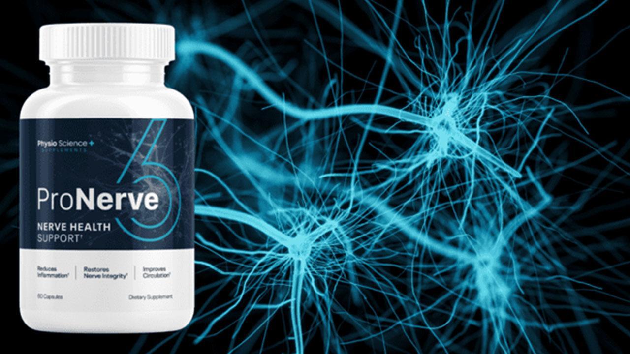 ProNerve6 Reviews - Could Enhance Nerve Health? (Must Read!)