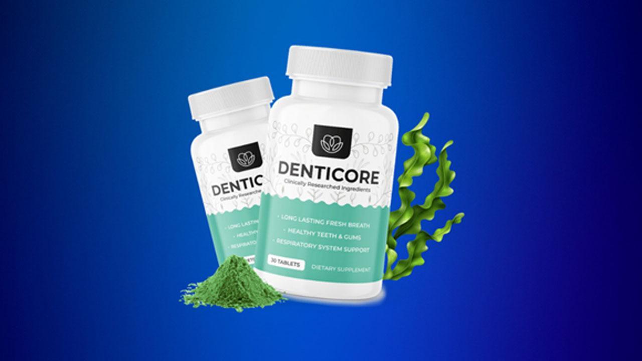 DentiCore Reviews (Oral Care Supplement) Does It Work? Real Ingredients, Side Effects, Benefits and User Testimonials!