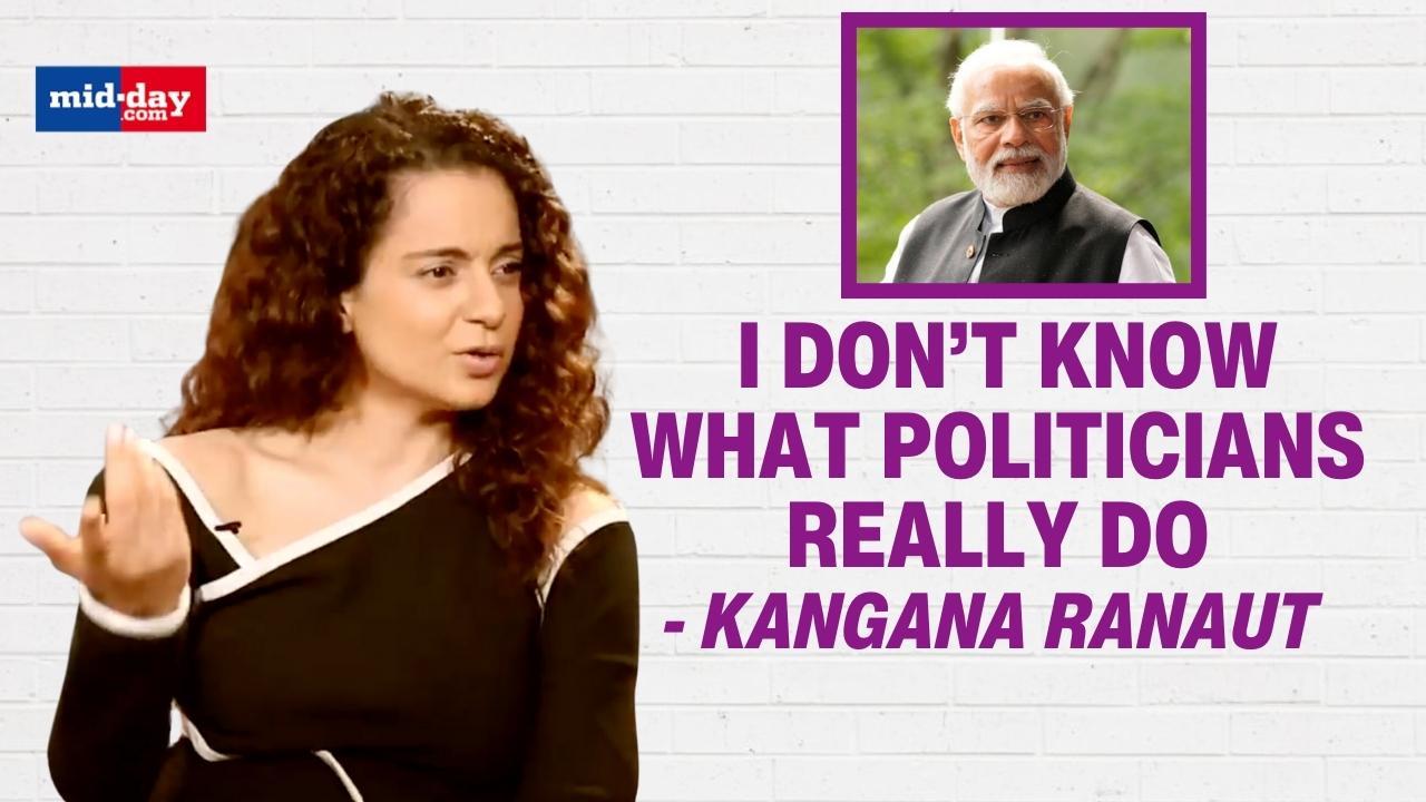 Kangana Ranaut on joining politics; why people don’t like PM Modi