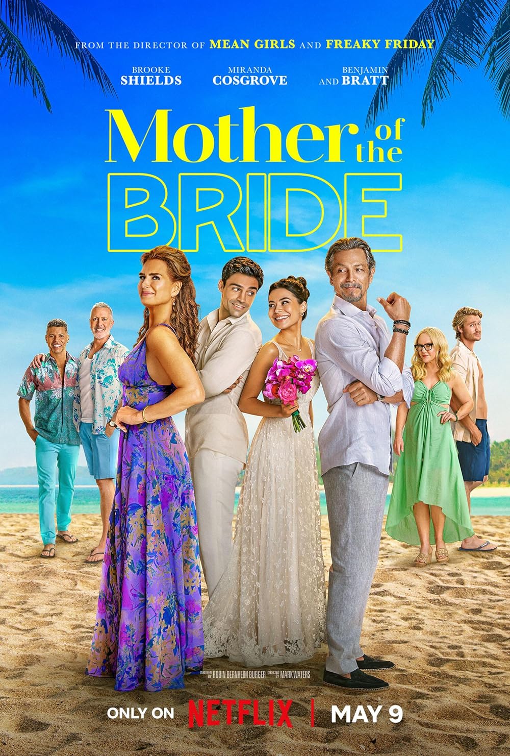 Mother of the Bride (Streaming on Netflix) - May 9Prepare for laughter and romance in 