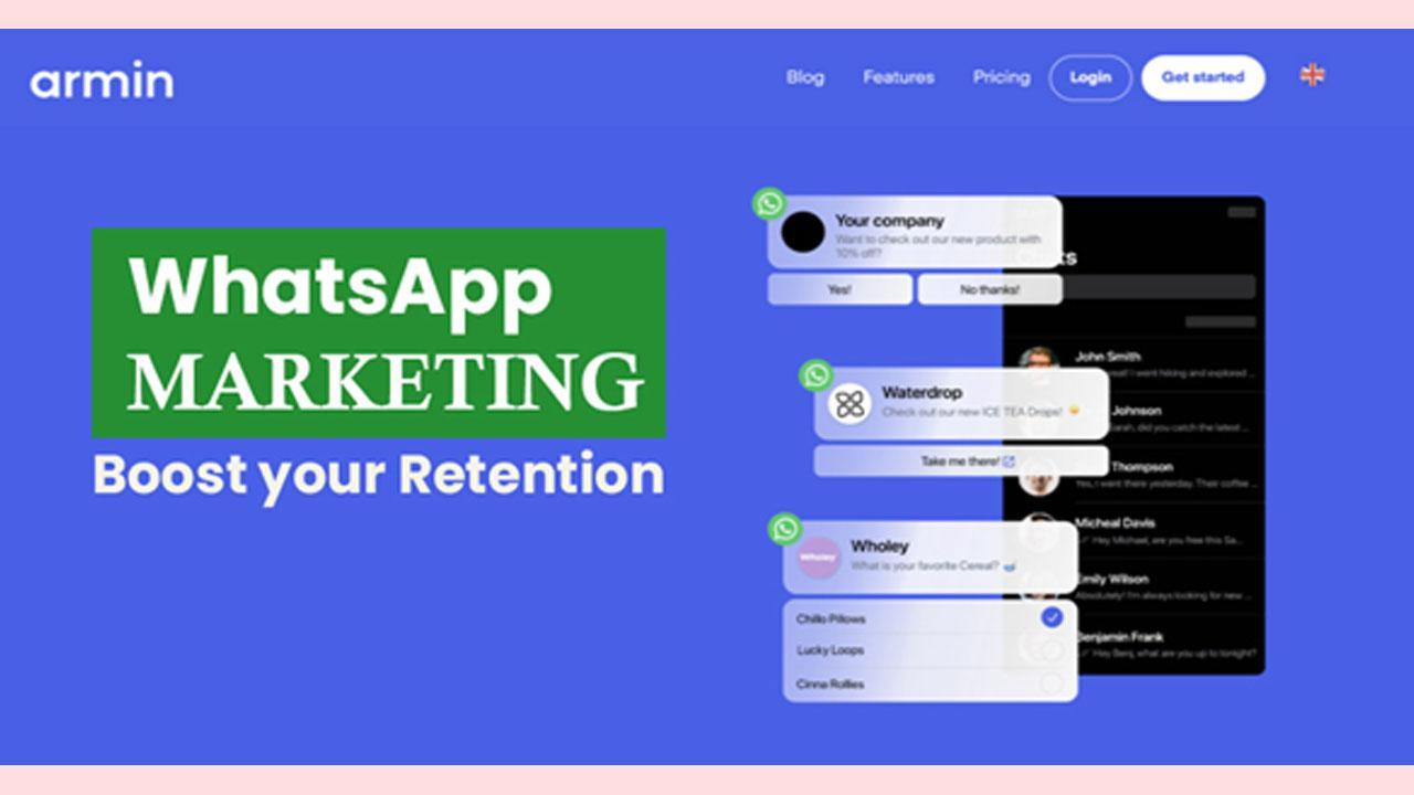 What are the benefits of WhatsApp marketing tool provided by Chatarmin