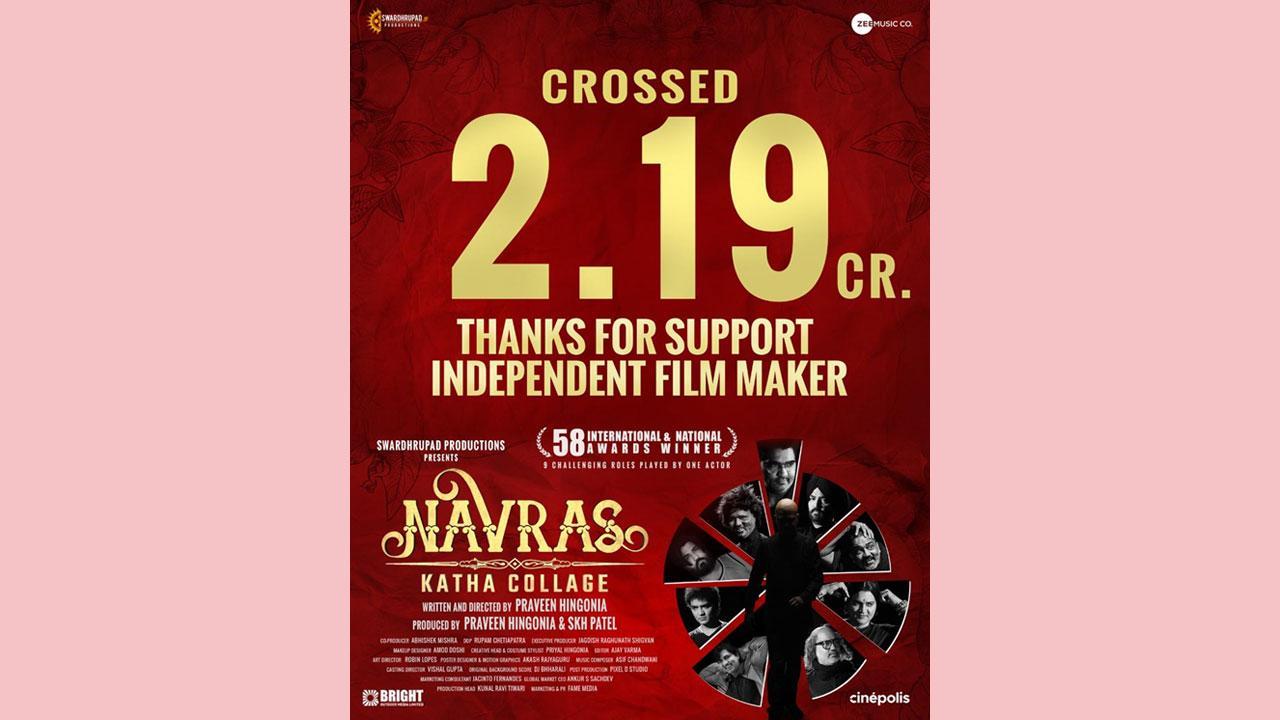 Praveen hingonia Navras Katha Collage’ Triumphs at Box Office, Garnering Rs 2.19 Crores in First Weekend