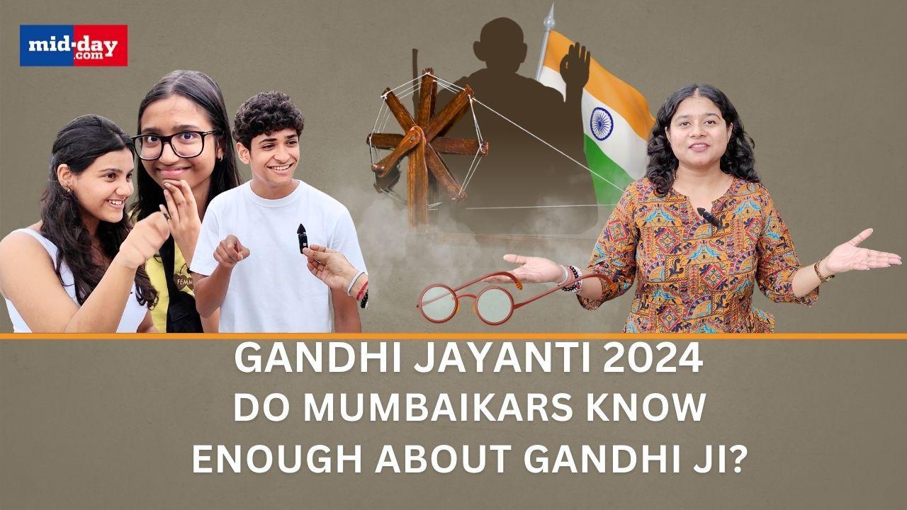 Gandhi Jayanti 2024: How much do Mumbaikars know about Mahatma Gandhi?