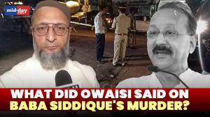 AIMIM leader Owaisi bashes Maharashtra govt over Baba Siddique's killing
