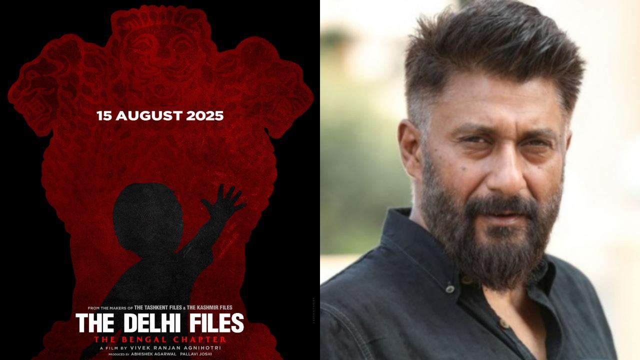 Vivek Agnihotri's 'The Delhi Files- The Bengal Chapter' to release in 2025