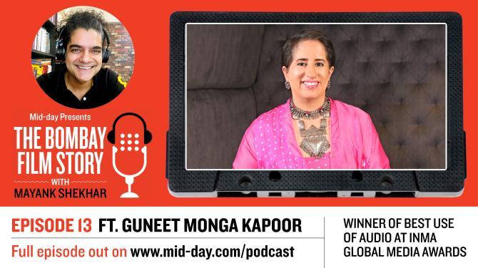 Episode 13 : The Bombay Film Story ft Guneet Monga Kapoor