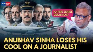 Anubhav Sinha loses cool at Netflix's 'IC 814' press conference