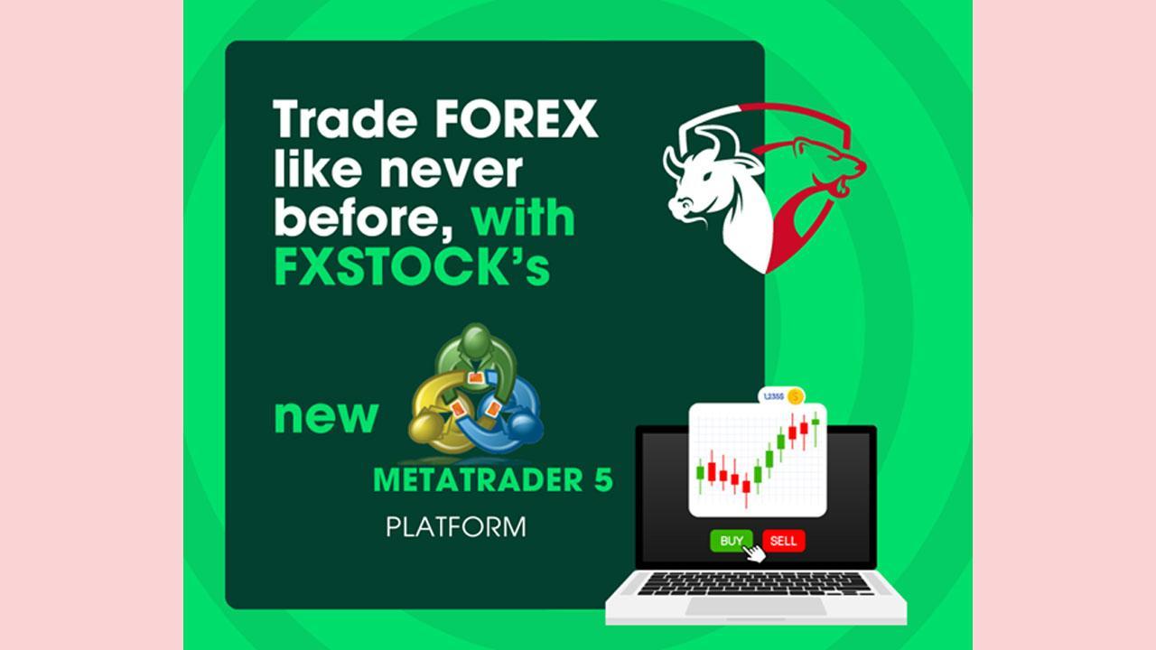 FXSTOCK Corporation Group Launches Retail Forex Trading Platform on MetaTrader 5 (MQL5), Promises a Game-Changing Experience for Traders
