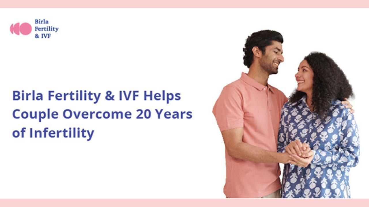Birla Fertility and IVF Helps Couple Overcome 20 Years of Infertility