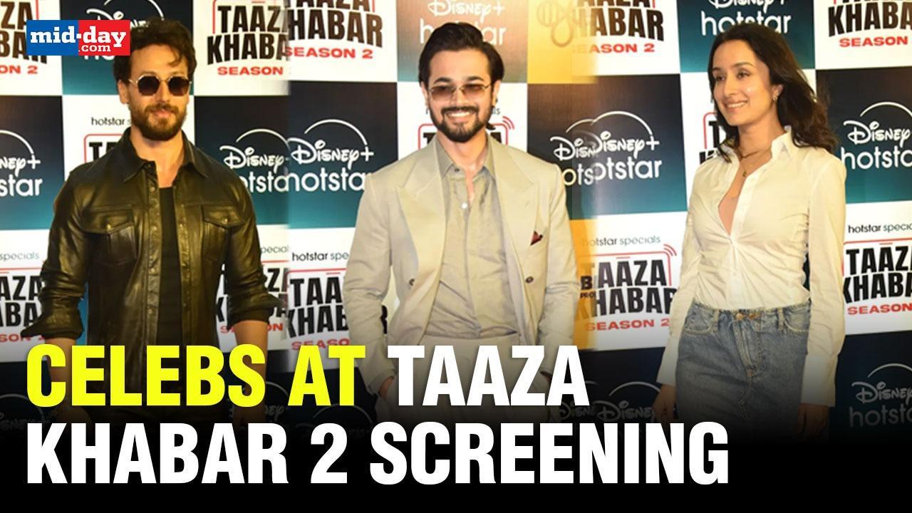 Shraddha Kapoor, Tiger Shroff & Bhuvan Bam at special screening | Taaza Khabar 2