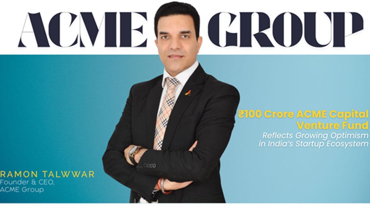 Rs 100 Crore ACME Capital Venture Fund Reflects Growing Optimism in India’s Startup Ecosystem