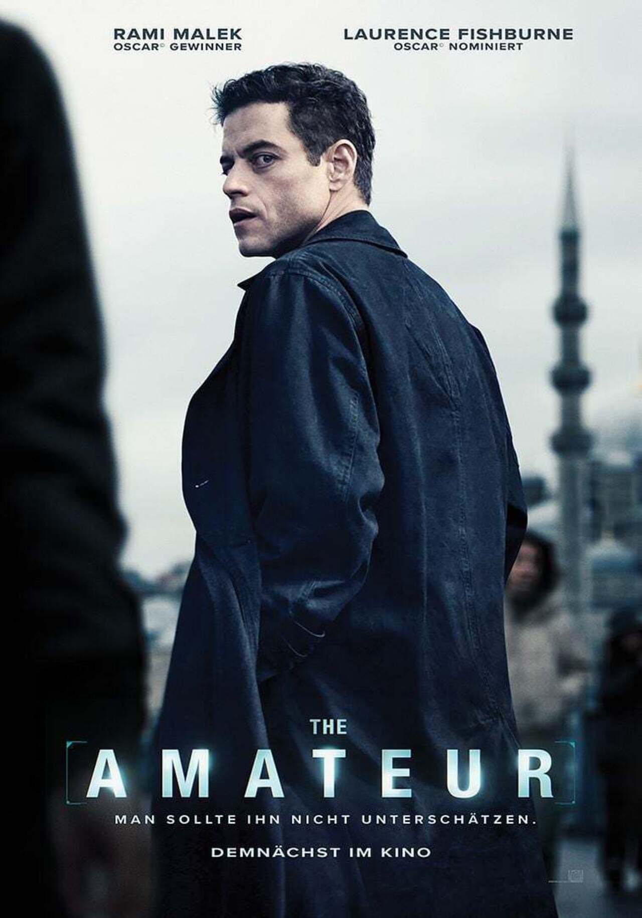 The Amateur - April 10 
The Amateur is an upcoming American vigilante action spy thriller film directed by James Hawes and written by Ken Nolan and Gary Spinelli, based on the 1981 novel of the same name by Robert Littell.  It stars Rami Malek, Rachel Brosnahan, Caitríona Balfe, Jon Bernthal, Michael Stuhlbarg, Holt McCallany, Julianne Nicholson, Adrian Martinez, Danny Sapani, and Laurence Fishburne.
 