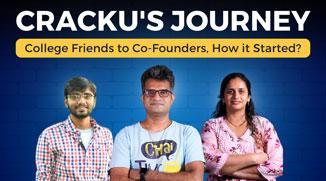 Cracku’s Background: College Friends to Co-founders