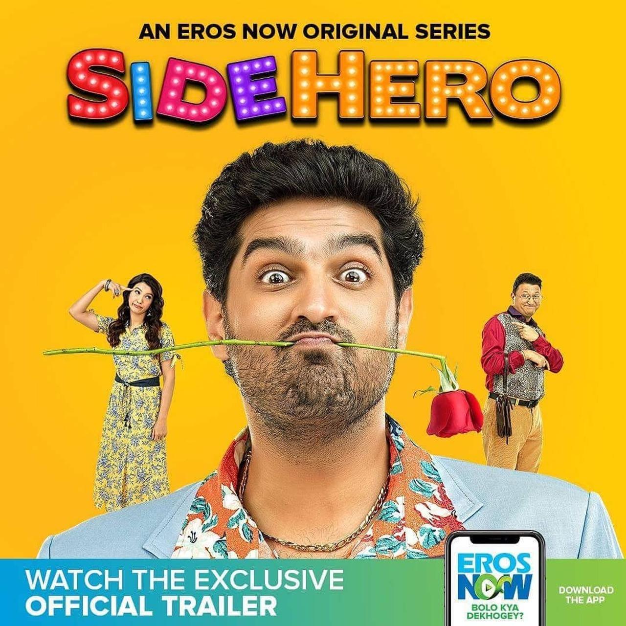 Side Hero (2018) 
Kunal Roy Kapoor, a side actor, struggles through several idiosyncrasies of life while he strives to achieve success in Bollywood
