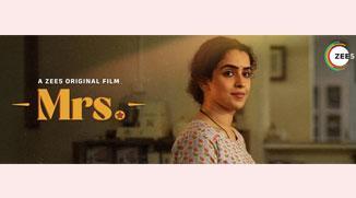 What is ‘Mrs.’ New Movie on Zee5 All About?