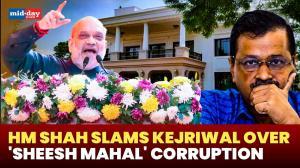 Amit Shah criticizes Kejriwal over 'Sheesh Mahal' and corruption