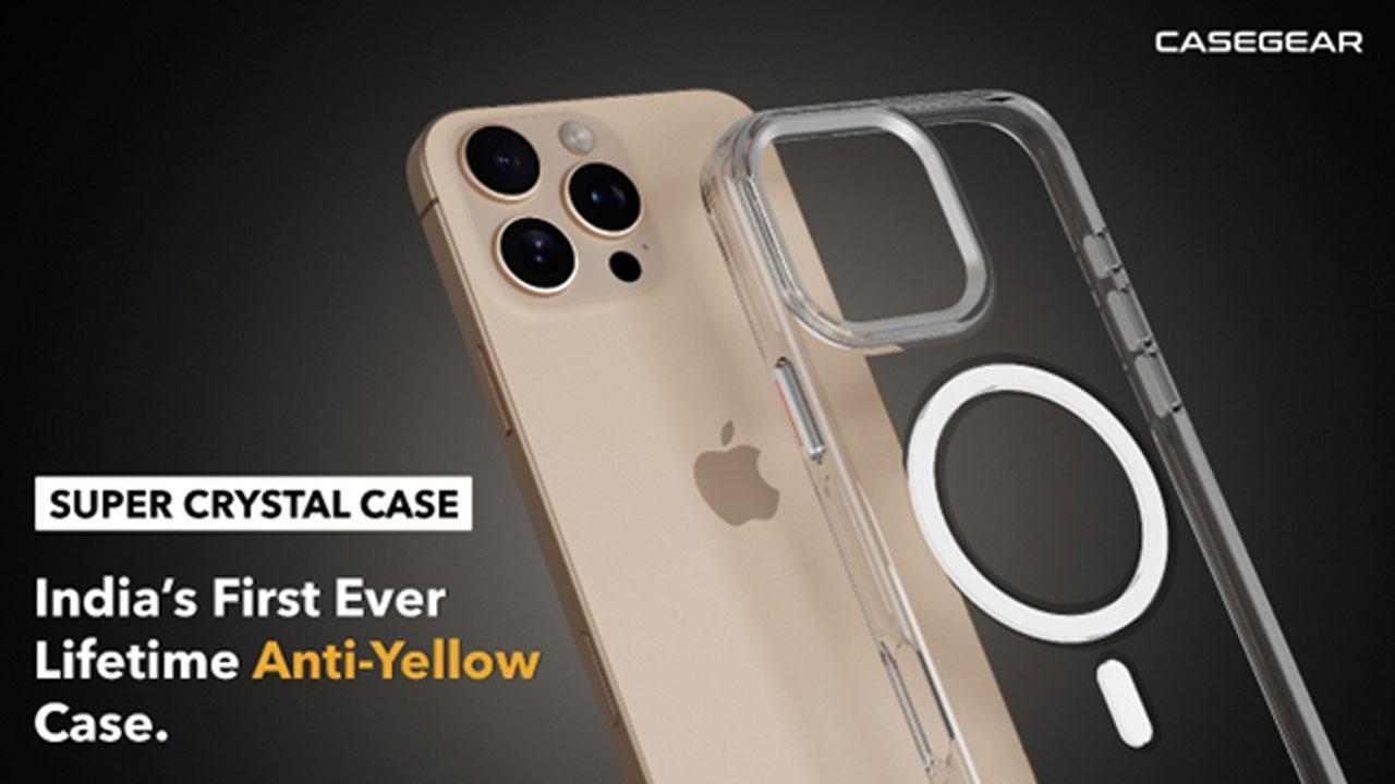 CASEGEAR Launches India’s First Lifetime Anti-Yellow Case for iPhones