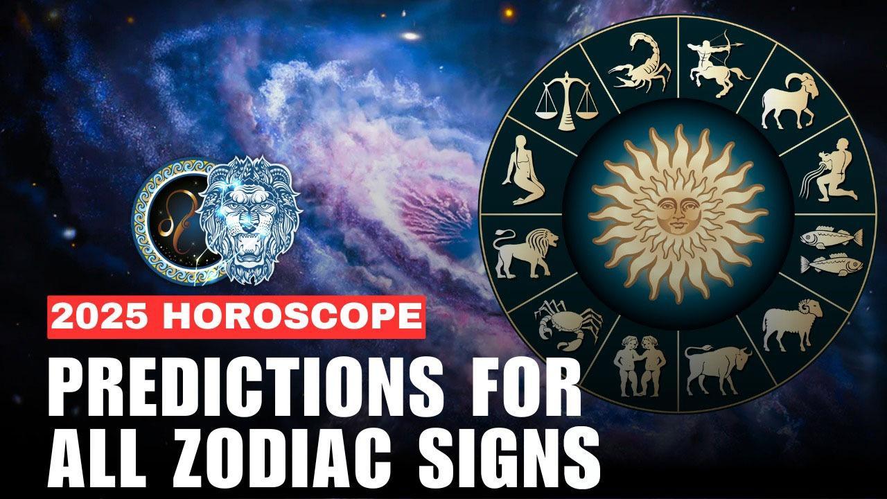 2025 Horoscope: What Will the New Year Bring? Predictions for Each Zodiac Sign