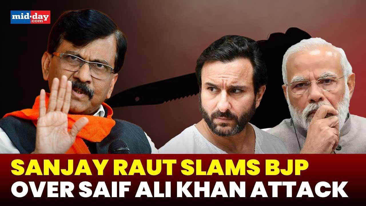 Raut Warns BJP Over ‘International Conspiracy’ Claims on Saif Ali Khan Attack