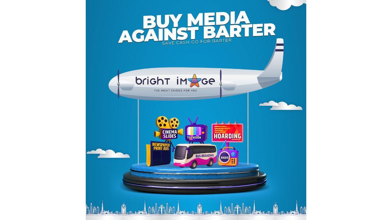 Bright Image Barter Advertising Agency In India: Unlock The Media Against Barter