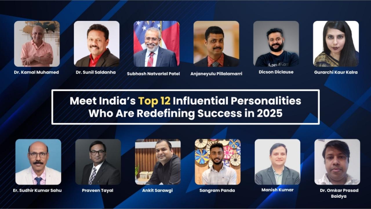 Meet India’s 12 Influential Personalities Who Are Redefining Success in 2025