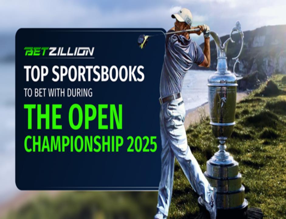 BetZillion’s Top Sportsbooks to Bet with During The Open Championship 2025