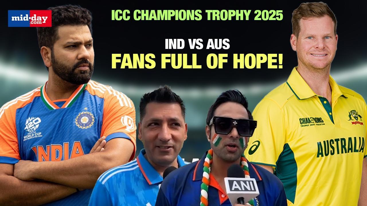 IND VS AUS ICC Champions Trophy 2025: Indian fans full of hopes! WATCH