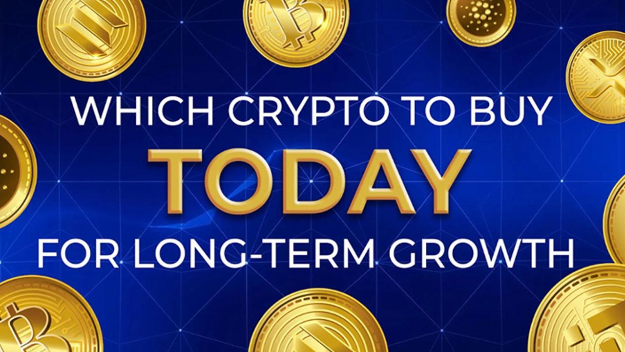 Which Crypto to Purchase Today for Long-Term Growth? The 5 Most Promising Options