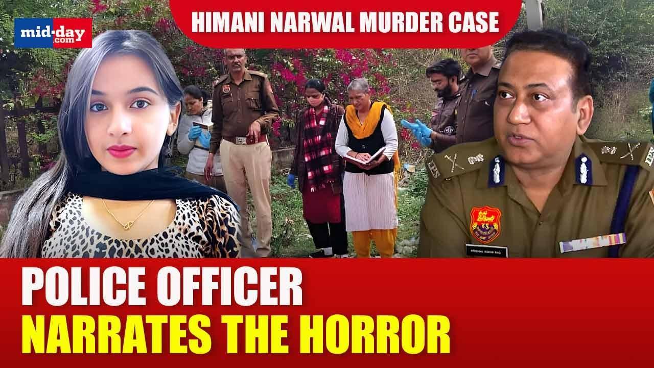 Himani Narwal murder case: ADGP narrates what actually happened