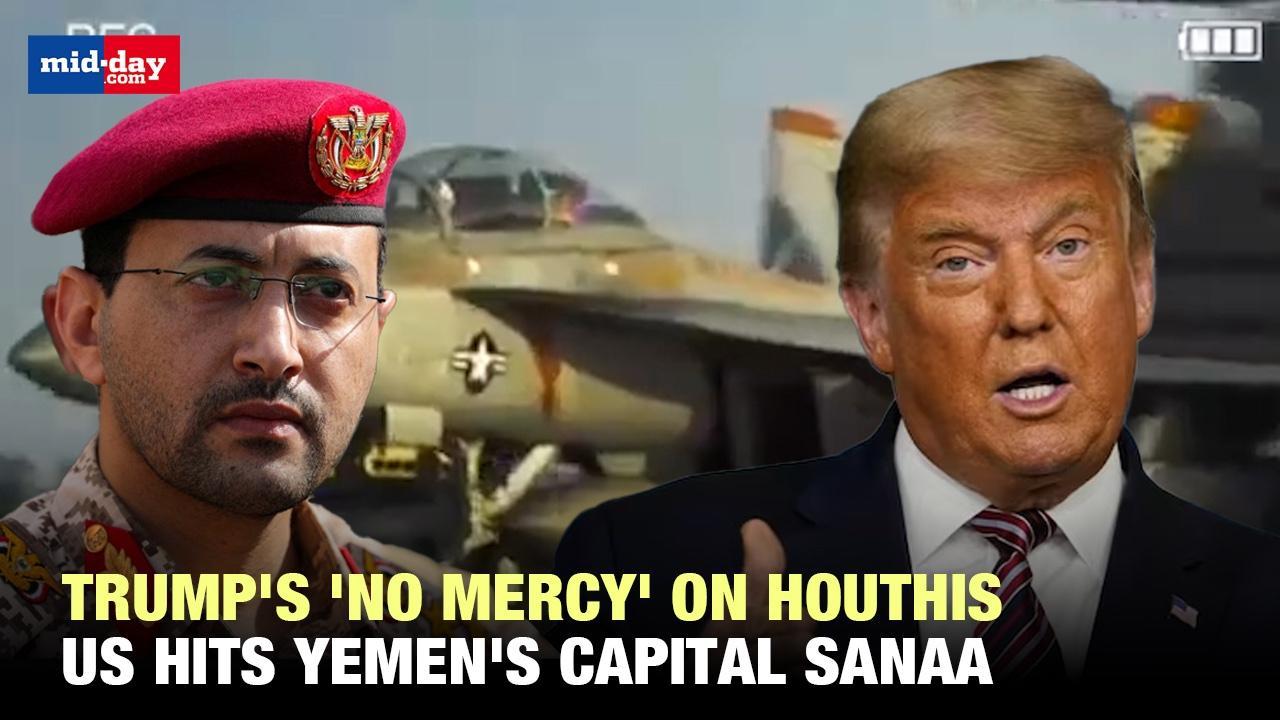 Trump leaves no mercy on Houthis, US airstrikes hit targets in Yemen's capital