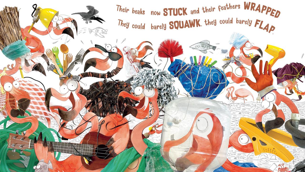 Based on rough storyboards, Kuriyan juxtaposed everyday waste onto proportionate size cut-outs of the flamingo characters, and shot them. With the hose pipe that was almost life-size, she drew a nearly life-size flamingo image to juxtapose it along with the pipe for authenticity. The pictures were photoshopped and placed within the book’s layout